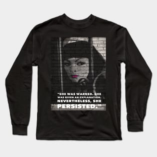 She Persisted Long Sleeve T-Shirt